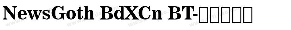 NewsGoth BdXCn BT字体转换